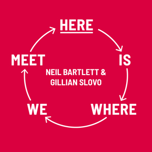 8. Neil Bartlett & Gillian Slovo